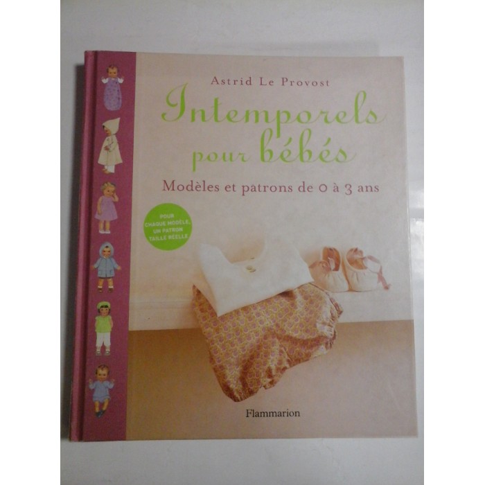 INTEMPORELS POUR BEBES - ASTRID LE PROVOST - ALBUM INTEMPORELS POUR BEBES - ASTRID LE PROVOST - ALBUM